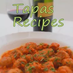 Tapas, Great Spanish Andalucian Tapas, Great Spanish Andalucian