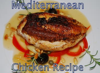 Mediterranean Chicken Recipe